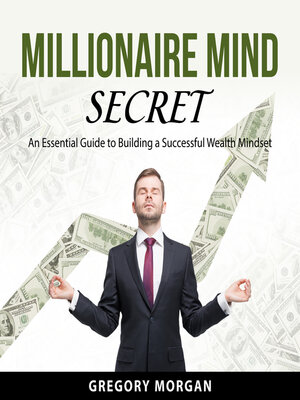 cover image of Millionaire Mind Secret